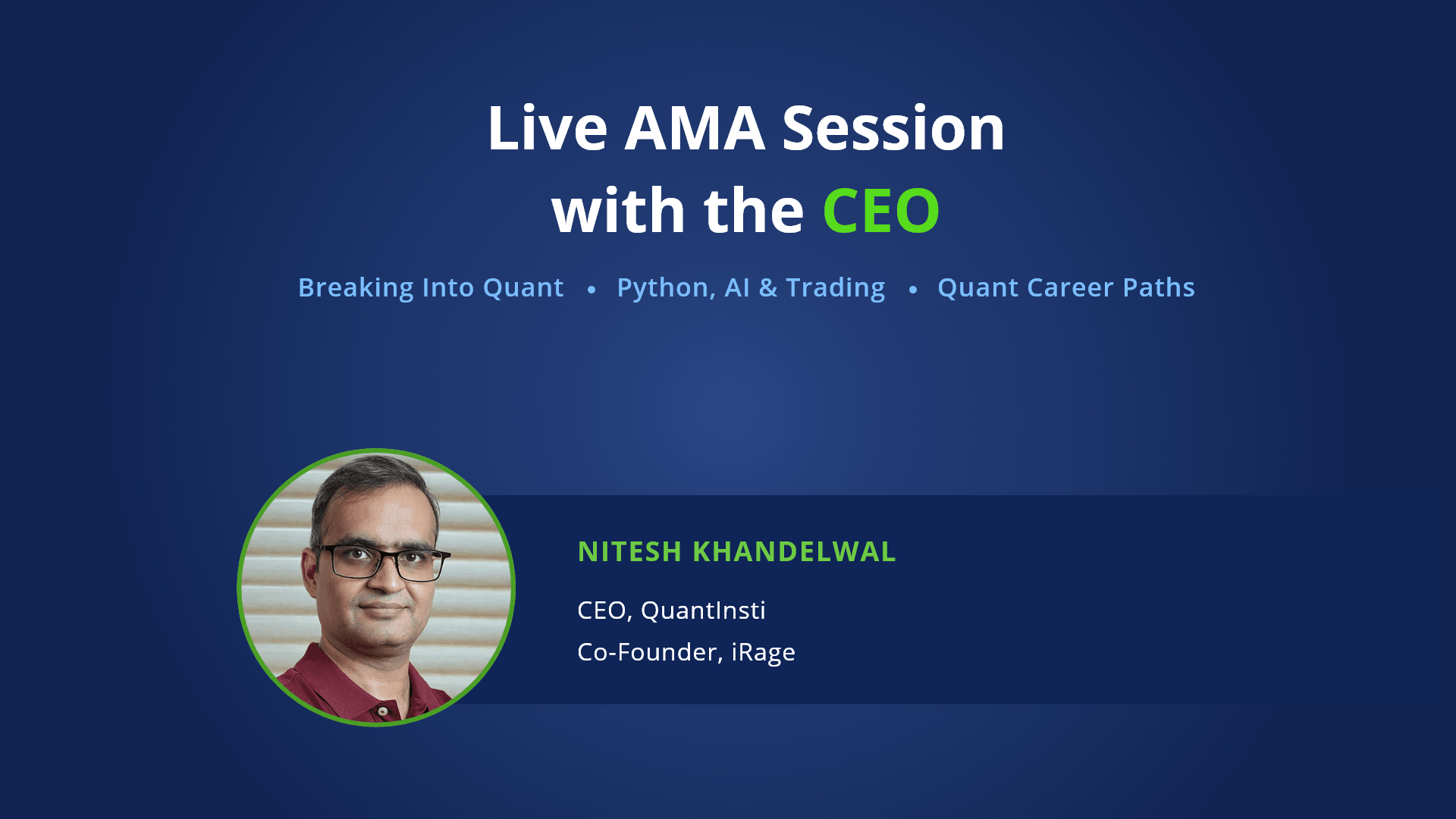 Live AMA Session with the CEO, Nitesh Khandelwal